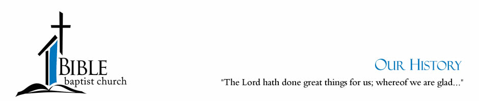History of Bible Baptist Church of Fort Mill SC