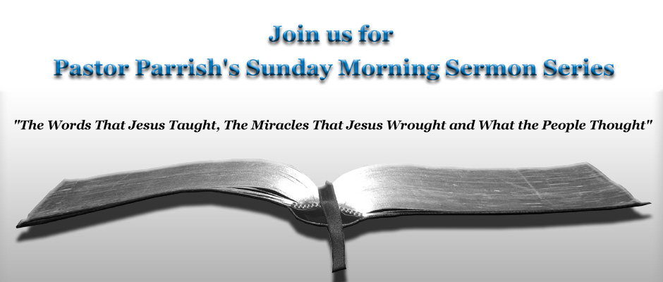 Sunday Morning Sermon Series